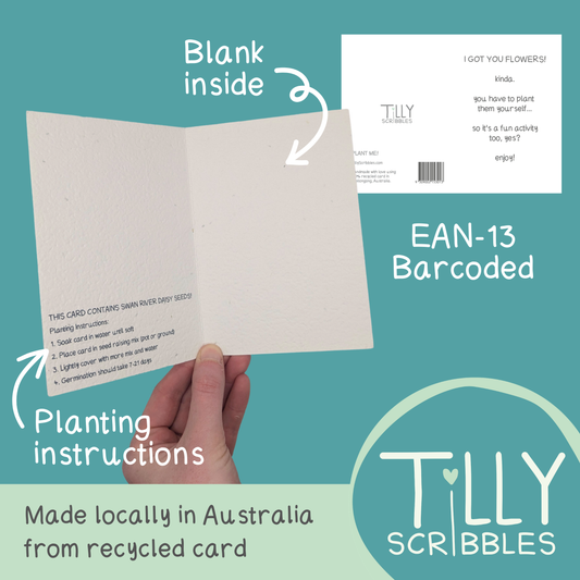 Plantable 'I Got You Flowers' Card