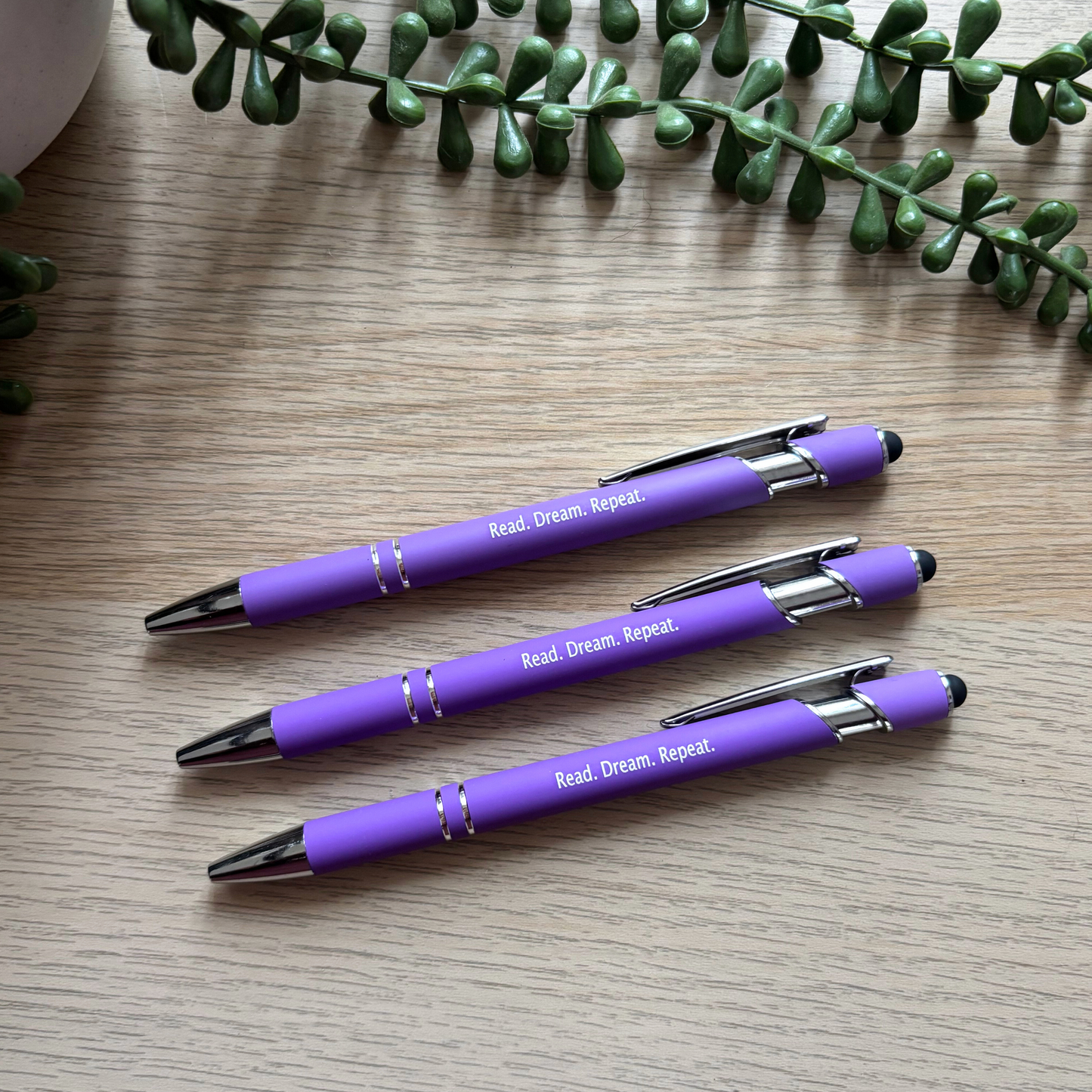 Read. Dream. Repeat. Pen/Stylus