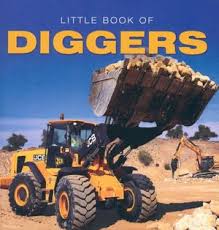 Little Book of Diggers
