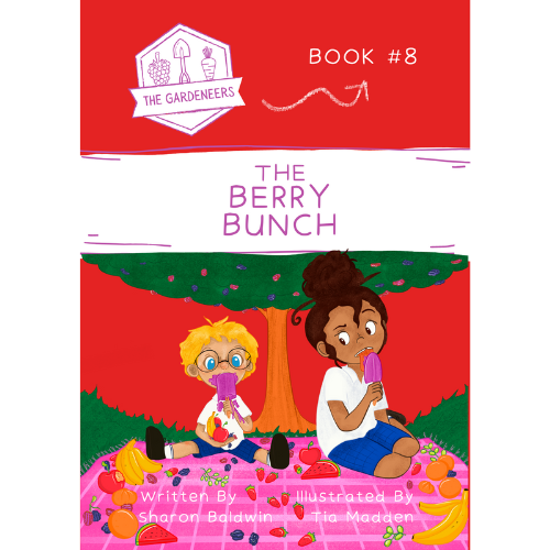 “The Berry Bunch” - Book 8 in The Gardeneers Series