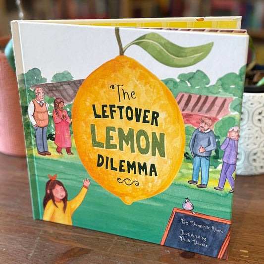 “The Leftover Lemon Dilemma” Picture Book