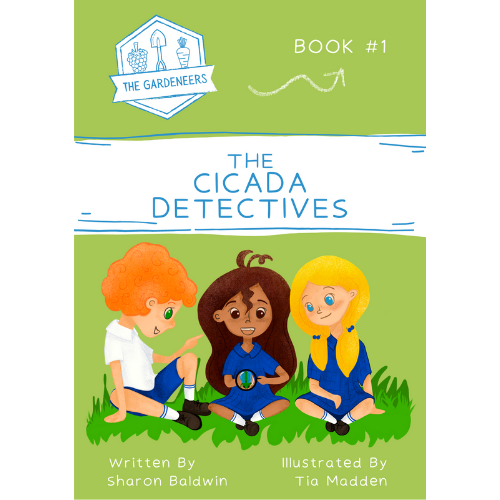 “The Cicada Detectives” - Book 1 in The Gardeneers Series
