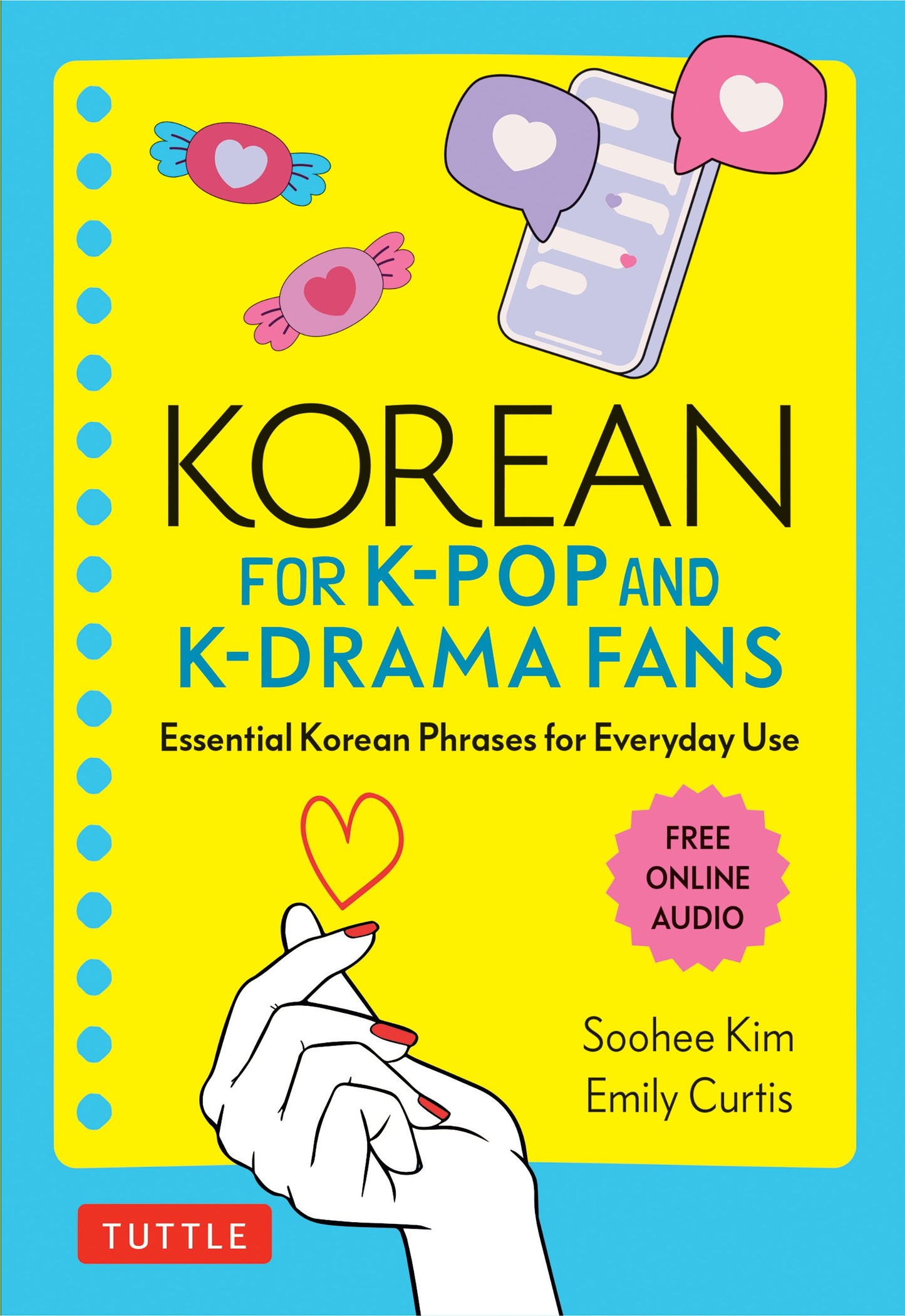 Korean for K-Pop and K-Drama Fans: Essential Korean Phrases for Everyday Use