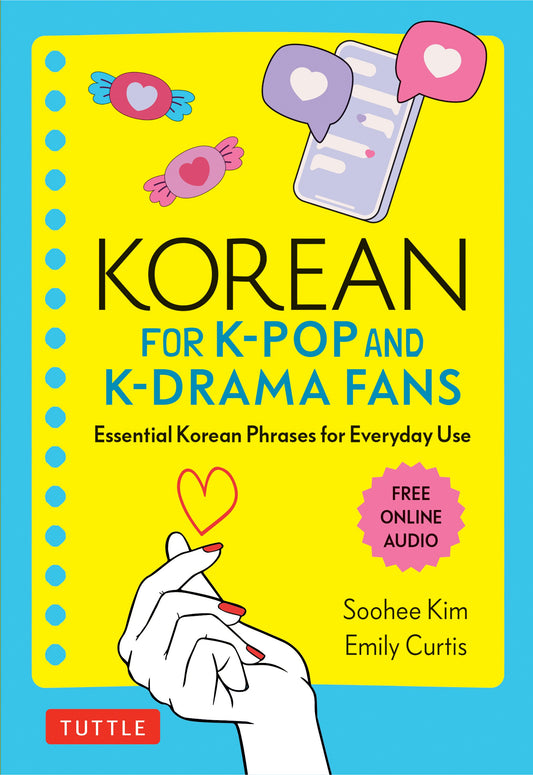 Korean for K-Pop and K-Drama Fans: Essential Korean Phrases for Everyday Use