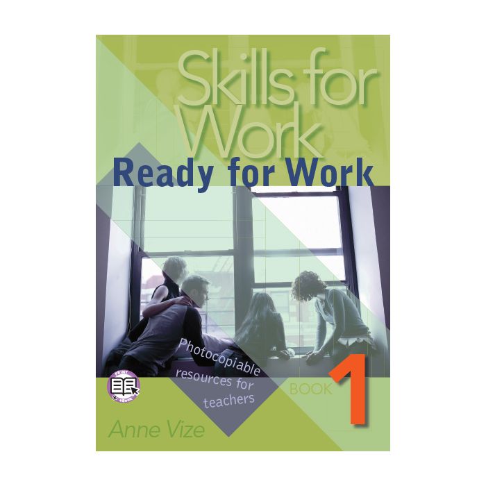 Skills for Work Book 1: Ready for Work (print + digital)