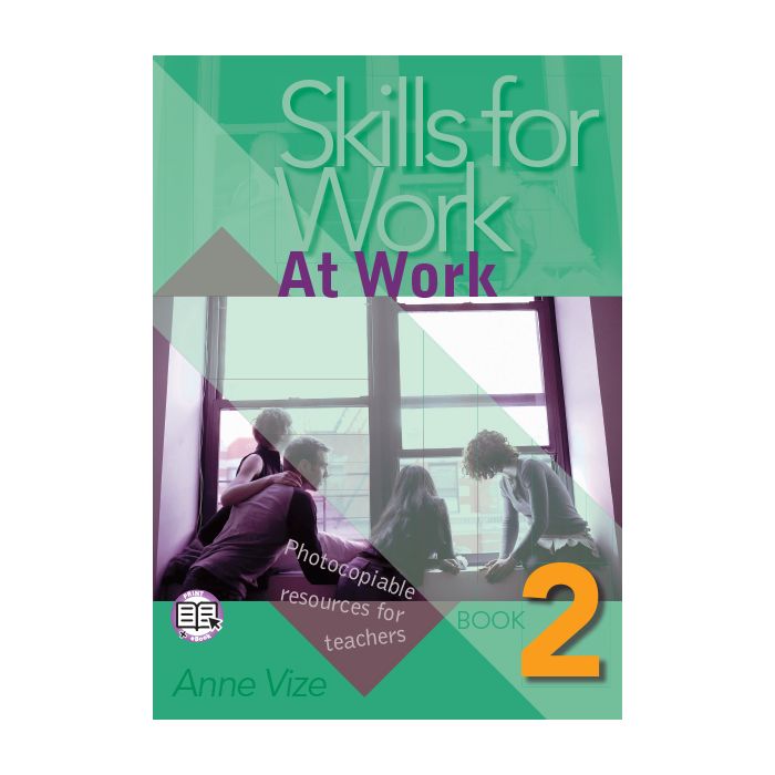 Skills for Work Book 2: At Work (print + digital)