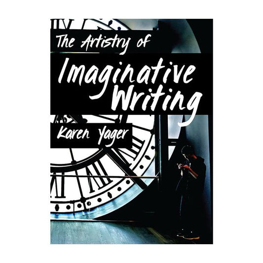 The Artistry of Imaginative Writing