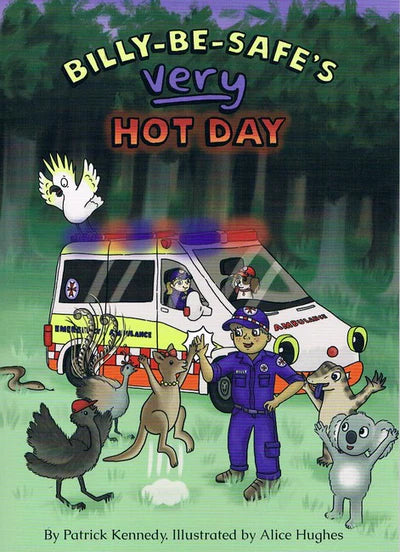 Billy-Be-Safe's Very Hot Day