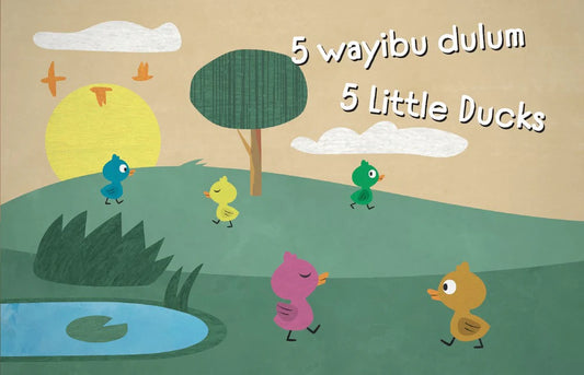 5 Wayibu Dulum (5 Little Ducks)