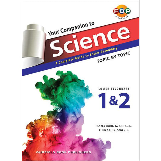 Your Companion to Science for Lower Secondary (Year 7/8)