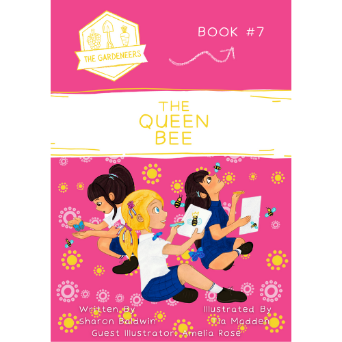 “The Queen Bee” - Book 7 in The Gardeneers Series